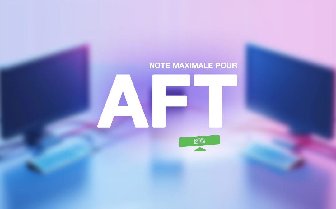 Note maximale pour ADEC File Transfer (AFT)